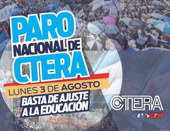 CTERA confirmó un paro nacional docente para el lunes 3 de agosto