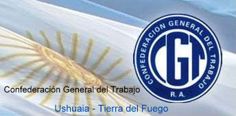 La CGT Regional Ushuaia convoca para el día 7 de marzo a las 13 horas en el ingreso al Puerto de Ushuaia.