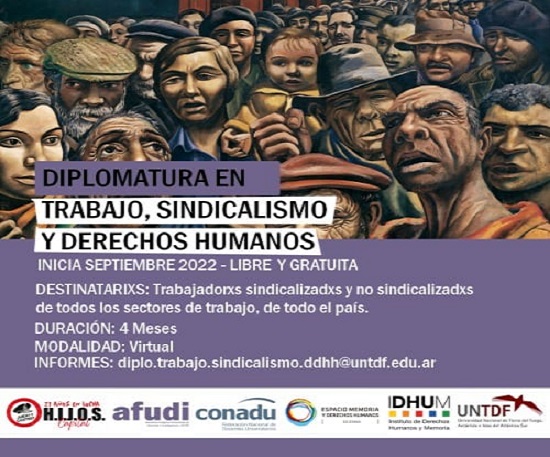 La Diplomatura en Trabajo, Sindicalismo y Derechos Humanos se brinda bajo la modalidad virtual, tiene una duración de 4 meses, y la fecha de inicio es el 9 de septiembre del 2022.