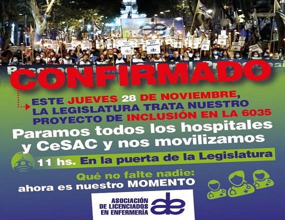 Este jueves 28 de noviembre, a las 11 horas, La Legislatura de CABA tratará la Inclusión de Enfermería a la Ley Nº 6.035 y desde ALE llaman a paro y movilización.