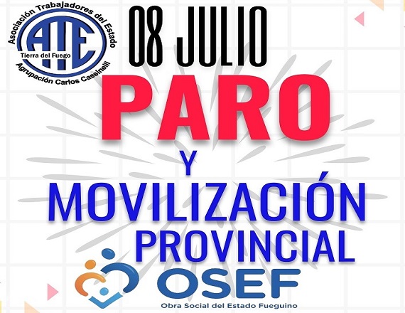 “Este martes 8 de julio paramos en toda la provincia para exigir respuestas y soluciones urgentes. Exigimos una OSEF que funcione y garantice el derecho a la salud para todos”, señaló ATE seccional Río Grande.