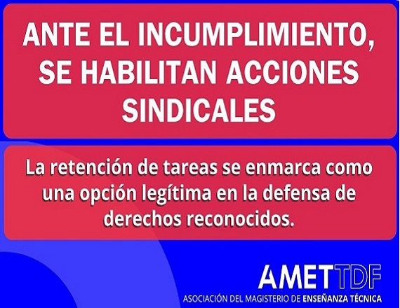 “Su acreditación fuera de término afecta la finalidad de este derecho”, resalto AMET Tierra del Fuego en referencia al ítem Ayuda Material Didáctico y subrayó, “la docencia ya sostiene con recursos propios parte de su tarea cotidiana”.