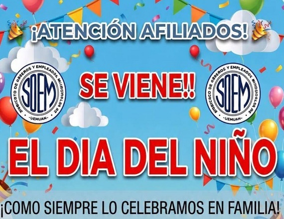 Los afiliados al SOEM deberán retiras las entradas para asistir la fiesta del Día del Niño en la Secretaría de Administración del sindicato a partir del lunes 18 de agosto, de 10 a 15 horas.